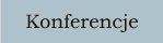 Konferencje